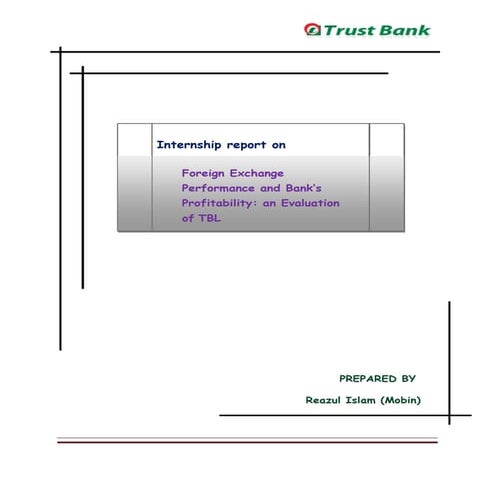 Foreign exchange performance of trust bank