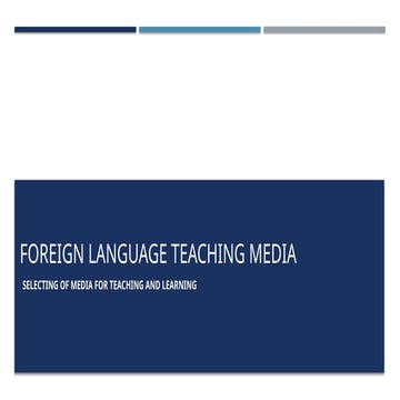 Foreign language teaching media_Meeting 4.pptx
