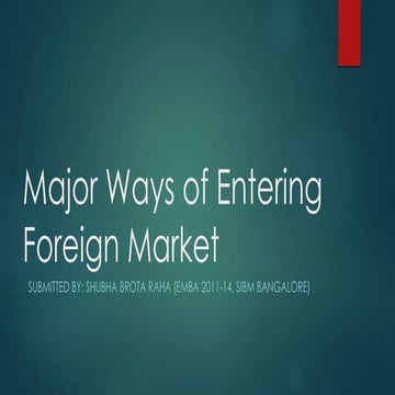 Foreign market entry