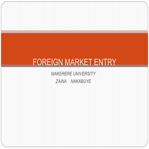 Foreign market entry ppt notes.ppt