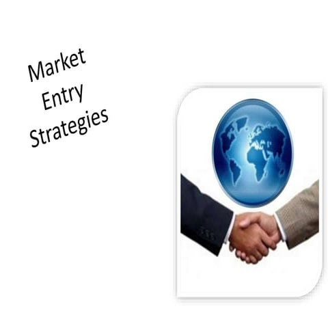 Foreign market entry strategies