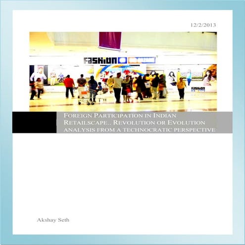 Report on Impact of FDI in Retail in India