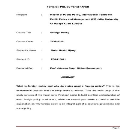 WHAT IS FOREIGN POLICY AND WHY STATES MUST HAVE FOREIGN POLICY