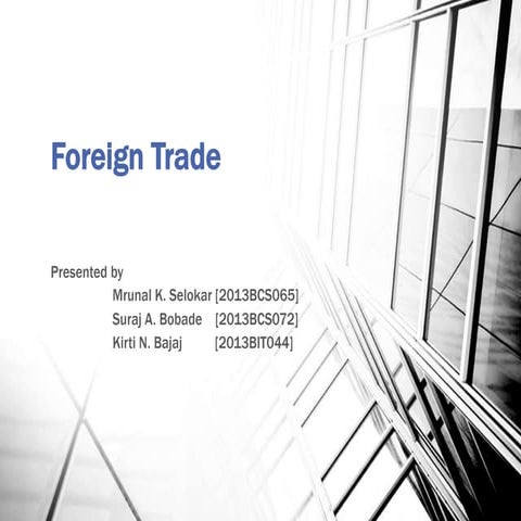 Foreign trade | PPTX