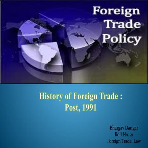 History of Foreign Trade: Post, 1991