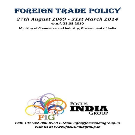 Foreign trade policy, 27th august 2009   31st march 2014