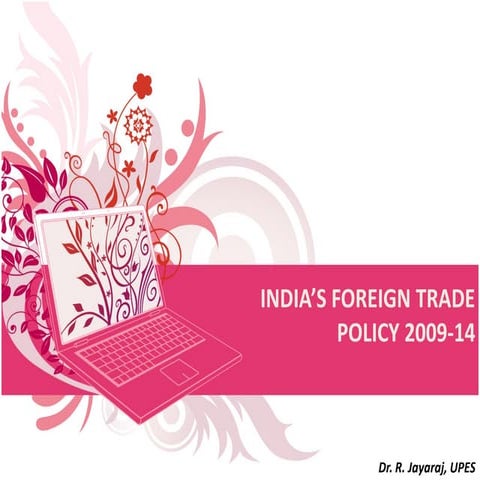 Foreign trade policy of india 2009 14