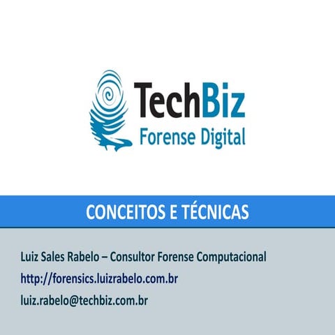 Forense Digital - Conceitos e Técnicas