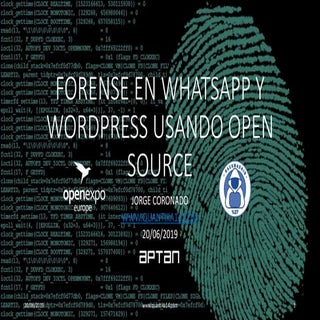 Forense informático a WordPress y Whatsapp usando aplicaciones open source