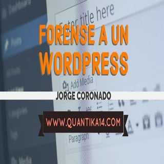 Forense en WordPress