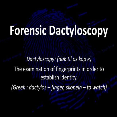 Forensic dactyloscopy