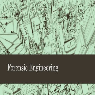 Forensic engineering