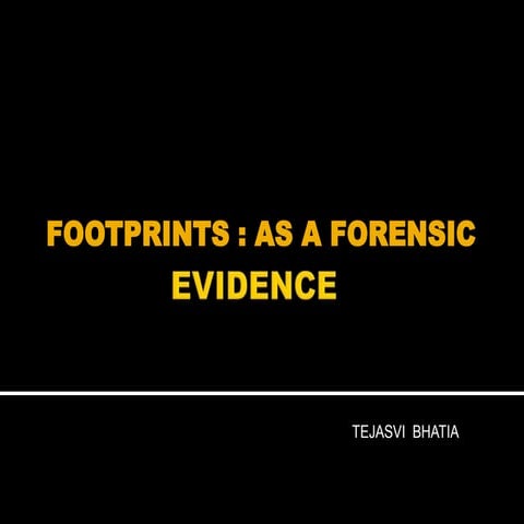 Forensic evidence