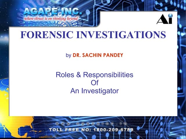 Role of a Forensic Investigator