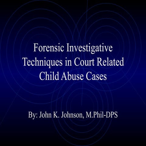 Advanced Forensic Techniques In Child Custody Evaluations | PPT