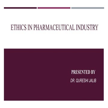 Ethics in pharma industry