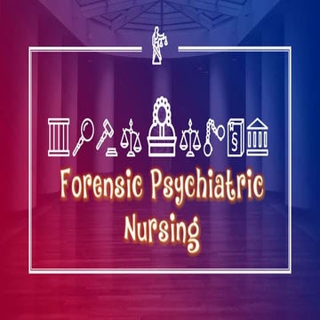 Forensic psychiatric nursing