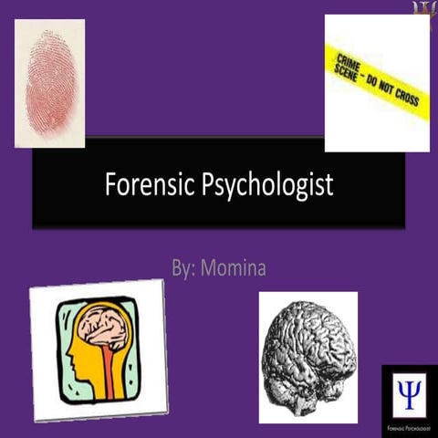 Forensic psychologist