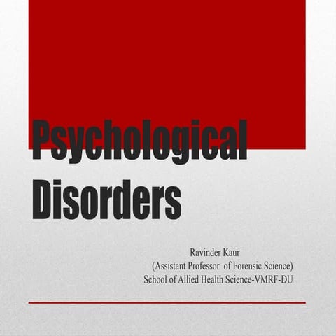 Forensic psychology-  psychological disorders