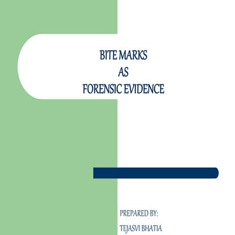 Forensic science bite marks