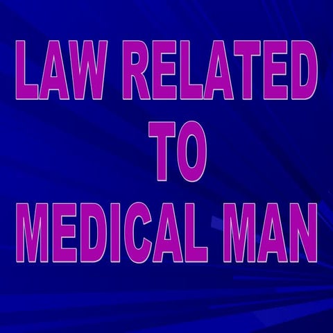 [Forensics] laws related to medical practice