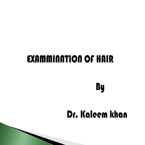 Forensics of hair analysis 