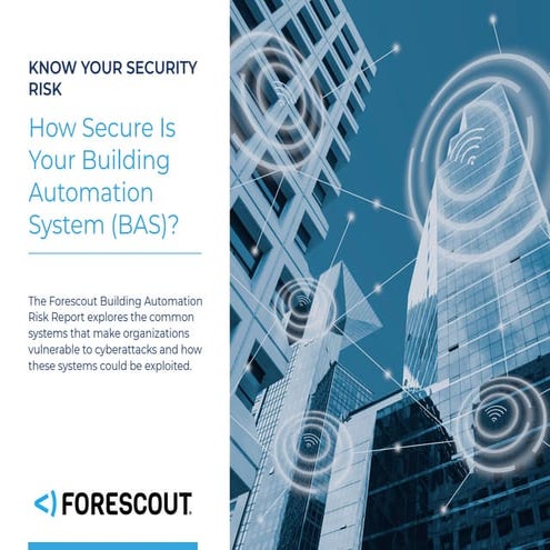 How Secure Is Your Building Automation System? 