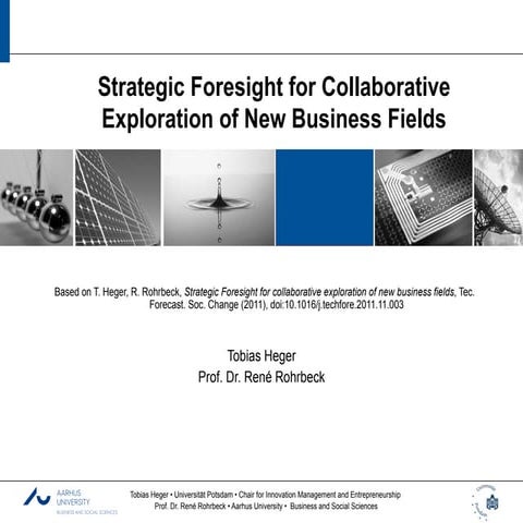 Strategic Foresight for Collaborative Exploration of New Business ...
