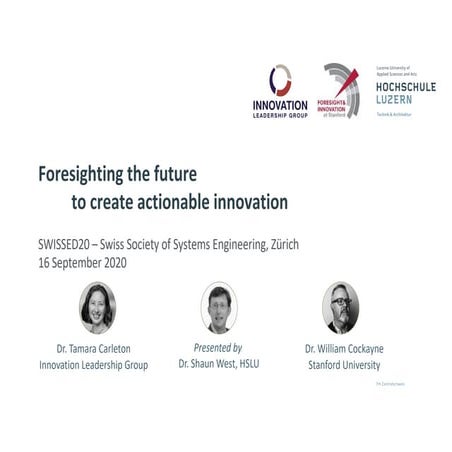 Foresighting the Future to Create Actionable Innovation