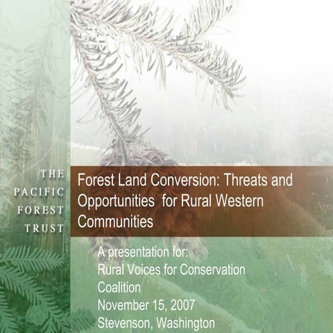 Forest Land Conversion: Threats and Opportunities for Rural Western ...