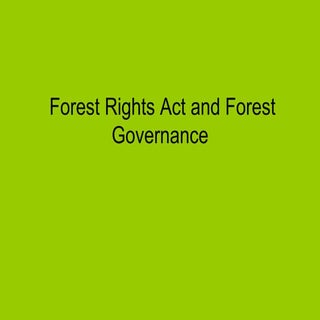 Forest Rights Act_Provisions: By Ma...