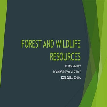 Forests and wildlife resources Class 10 Geography | PPTX