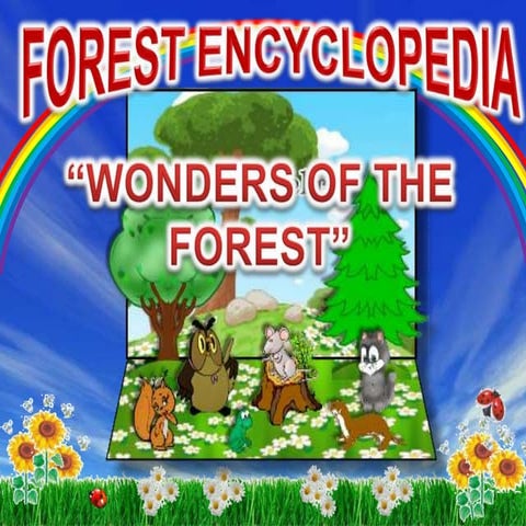 Forest encyclopedia part 2