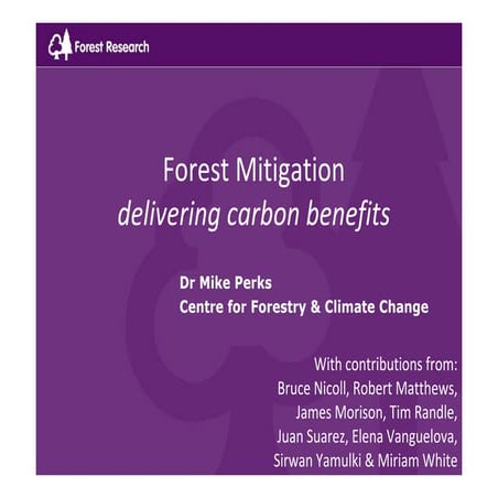 Forest Mitigation delivering carbon benefits | Mike Perks