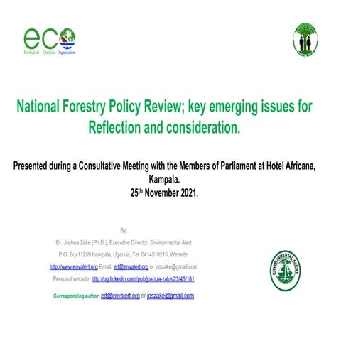 National Forestry Policy Review; key emerging issues for Reflection and consideration.