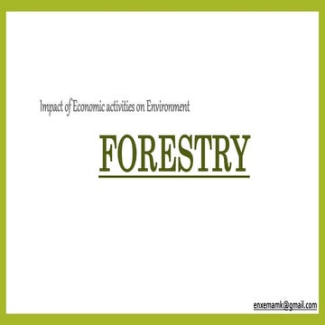 Forestry