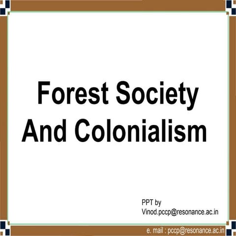 Forest society & Colonialism