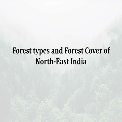 Forest types of North East India | PDF