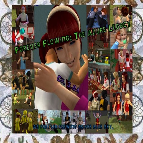 Forever Flowing: The Azure Legacy 3.8a