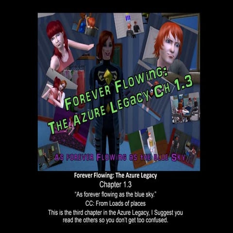 Forever Flowing Ch1.3