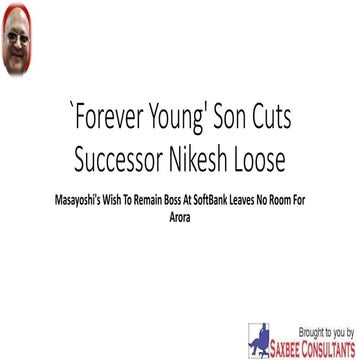 `Forever young' son cuts successor nikesh loose