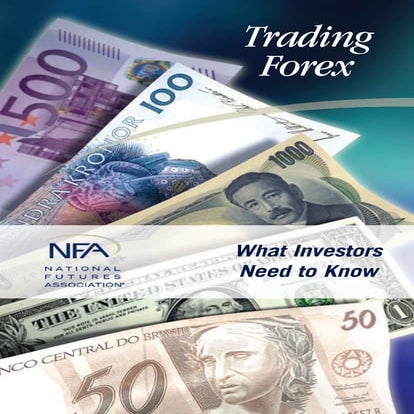 Trading Forex - What Investors Need to Know