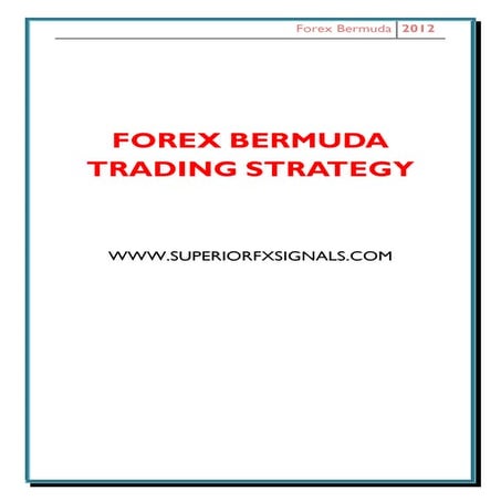 Forex bermuda trading strategy system