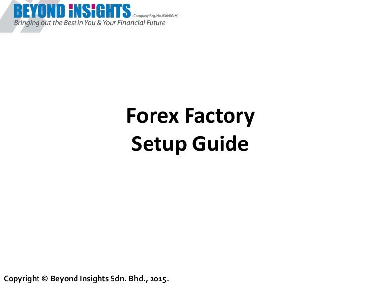 Forex Factory Setup Guide - 