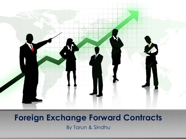 Forex Forward Contracts | Foreign currency forward contract Forex Forward Contracts -