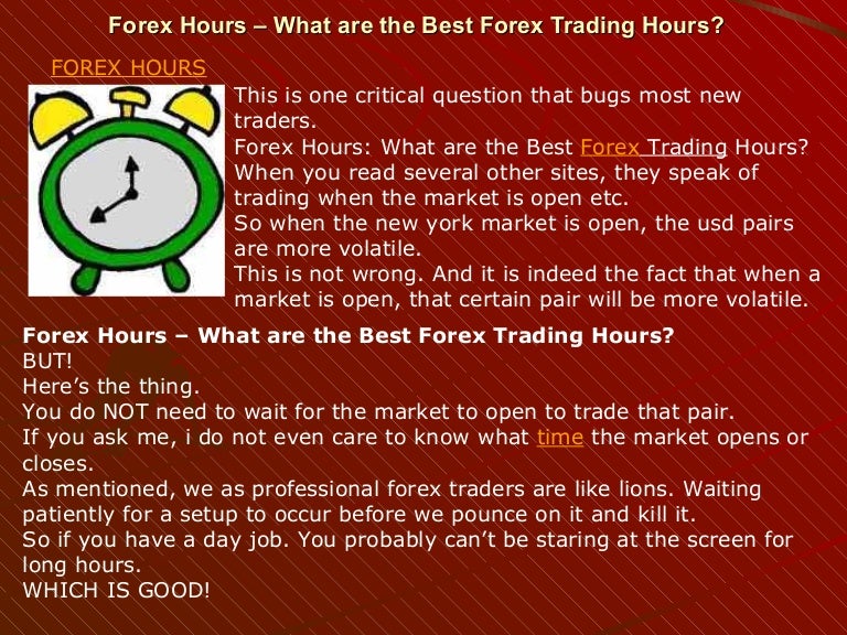 Forex hours