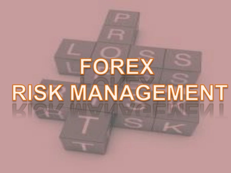 Pengertian forex risk management