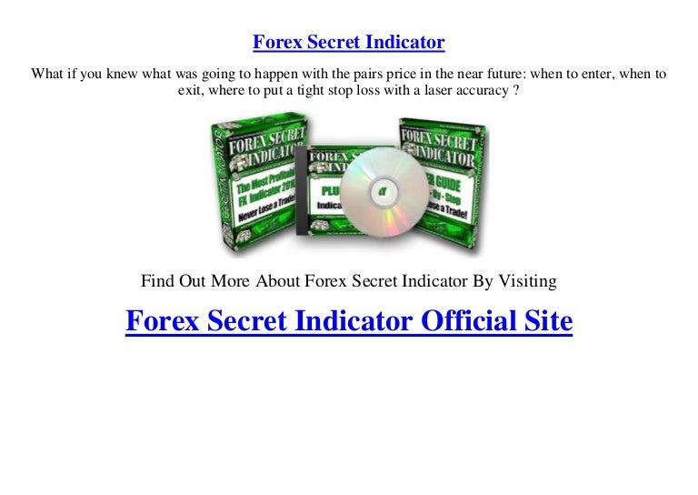 Forex secret indicator