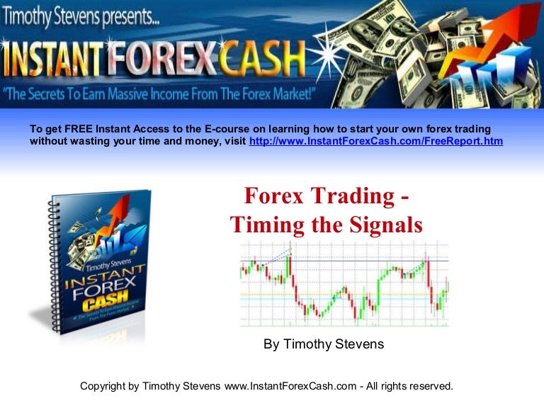 Forex trading timing the signals