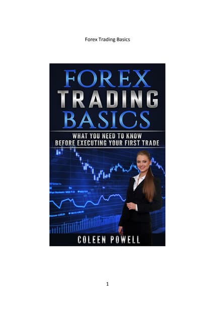 Forex Trading Basics Doc Forex Trading Basics Doc